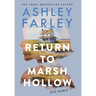 Return to Marsh Hollow