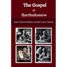 The Gospel of Bartholomew