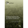 Strategies for Sustainable Urban Development-Exploring Innovative Approaches for a Liveable Future
