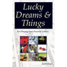 Lucky Dreams & Things