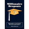 Biographies of the World's Most Successful Failures