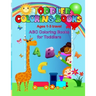 Toddler coloring books ages 1-3 travel: ABC coloring books for toddlers