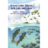 A Great Lakes Odyssey with Louis and Louise