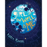 The Girl in the Well Is Me