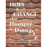 Hope and Change for Humpty Dumpty: Successful Steps to Healing, Growth and Discipleship