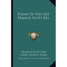 Poems Of The Late Francis Scott Key