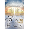 Keys to Open Heaven
