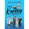 The Knotty Omega: A Starbrook City Omegaverse Rom-Com Novel