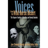 Voices from the Wild Horse Desert: The Vaquero Families of the King and Kenedy Ranches
