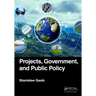 Projects, Government, and Public Policy