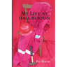 My Life at Halliburton