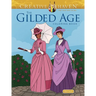 Creative Haven the Gilded Age Coloring Book