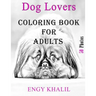 Coloring Book For Adults: Dog Coloring Book For Adults