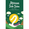 African Folk Tales: Yoti Lane, Blair Hughes-Stanton