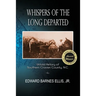 Whispers of the Long Departed: Untold History of Southern Craven County, N.C.