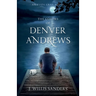 The Colors of Denver Andrews