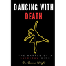 Dancing With Death: The Battle of a Suicidal Mind