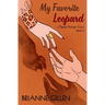 My Favorite Leopard: A Phoenix Pictures Vault Novella