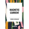 Magnetic Current