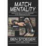 Match Mentality: Merging Skills and Mindset into Performance