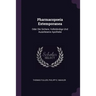 Pharmacopoeia Extemporanea: Oder Die Sichere, Vollständige Und Auserlesene Apotheke