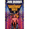 The Shockwave Rider