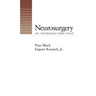 Neurosurgery: An Introductory Text