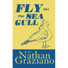 Fly Like the Seagull