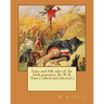 Fairy and folk tales of the Irish peasantry. By: W. B. Yeats ( edited and selected )
