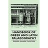 Handbook of Greek and Latin Palaeography