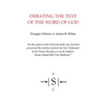 Debating the Text of the Word of God