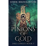 Pinions Of Gold: An Anglo-Saxon Archaeological Mystery