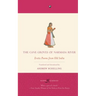 The Cane Groves Of Narmada River: Erotic Poems From Old India