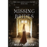 The Missing Brides (The Lady Mortician's Visions series)