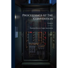 Proceedings At The Convention; Volume 6