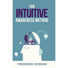 The Intuitive Awareness Method
