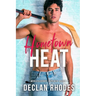 Hometown Heat: A MM Small Town Hockey Romance