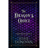 The Dragon's Choice