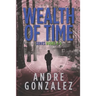 Wealth of Time Series: Books 4-6