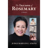 The Triumph of Rosemary: A Memoir