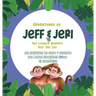 Adventures of Jeff & Jeri