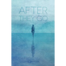 After They Go