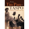From Tin Pan to Taspo: Steelband in Trinidad, 1939-1951