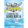 Lighten Up, America: Odds and Not-So-Fat Ends of Weight Management