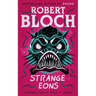 Strange Eons
