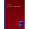 Reports of Cases Determined in the Supreme Court of the State of Nevada: Vol. 3