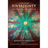 Feminine Sovereignty: 8 Pillars for Regenerating Ourselves and Our World