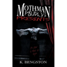 MOTHMAN Proudly Presents: A Circus Horror Novel