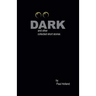 Dark: and other collected short stories