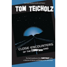 Close Encounters of the Tommywood Kind